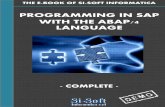 PROGRAMMING IN SAP WITH THE ABAP/4 LANGUAGE IN SAP WITH THE ABAP/4 LANGUAGE ... Creating a ALV programm pag. 151 Scheduling of a ... The ABAP / 4 is the programming language, ...WARNING✕Site