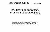 FJR1300(S) FJR1300A(S) - Всё о Yamaha · PDF fileFOREWORD This Supplementary Service Manual has been prepared to introduce new service and data for the FJR1300(S)/FJR1300A(S) 2004.