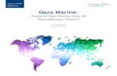 Number 36 February 2015 Gaza Marine - Brookings · PDF filegaza marine: natural gas extraction in tumultuous times? foreign policy at brookings i Acknowledgements This report, and