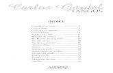 Carlos Gardel - ekladata.comekladata.com/VZGDEJyFPL55Rl7e2scO8otj1u8/18-Tangos-de-Carlos... · Melodía de arrabal re CARLOS GARDEL es to -da su for Tanuo canción ru-mo-res de mi