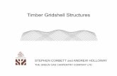 Timber Gridshell Structures - Green Oak Carpentry  · PDF fileTimber Gridshell Structures STEPHEN CORBETT and ANDREW HOLLOWAY THE GREEN OAK CARPENTRY COMPANY LTD