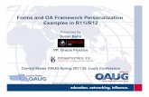 Forms and OA Framework Personalization Examples in R11i… download/PersonalizationsV2.pdf · Forms and OA Framework Personalization Examples in R11i/R12 Presented By Susan Behn VP,