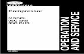Compressor - Prevost Communityprevostcommunity.com/PDF/Carrier AC compressor... · 1-4 1.5 COMPRESSOR UNLOADER The 6 cylinder 05G compressor can be applied with 2 bank of unloading.