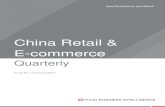 China Retail & E-commerce · PDF fileInternet and e-commerce ... 2011 2012 2013 2014 2015 2016) Internet population Internet penetration. China Retail & E-commerce Quarterly Issue