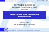 ASPAC/FIDIC/TCDPAP Regional Conference 2012 - … Vink.pdf · ASPAC/FIDIC/TCDPAP Regional Conference 2012 ... FIDIC presentation and World Industry Overview, ... FIDIC presentation