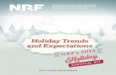 NRF's 2015 Holiday Trends and Expectations Holiday ... NRF HSK_102015_Final.pdf · Holiday Trends and Expectations. ... Historical Holiday Spending on Gift Cards ... 2005 2006 2007