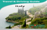 Italy Travel and Driving Guide - Europe Car Rentals from ... · PDF file . com 1 -800 223 5555 Touring Italy By Car Italy is a dream holiday destination and an iconic country of Europe.