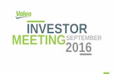 INVESTOR MEETING2016 SEPTEMBER - · PDF filevaleo, a tech company 5 from mechanics to electronics and software well positioned for the 3 revolutions of the automotive industrySuppliers