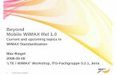 080509-Mobile WiMAX beyond Rel 1-0 - ComNets · PDF file1 © Nokia Siemens Networks Beyond Mobile WiMAX Rel 1.0 Current and upcoming topics in WiMAX Standardization Max Riegel 2008-05-09
