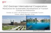 GIZ German International Cooperation - Sustainable · PDF file24.11.2014 Seite 1 GIZ German International Cooperation Resources for Sustainable Development of Tourism Concept and References