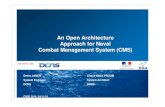 An Open Architecture Approach for Naval Combat · PDF fileAn Open Architecture Approach for Naval Combat Management System ... - ASTER 15/30 and VL-MICA Anti-air missile weapon ...