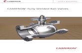 CAMERON Fully Welded Ball Valves - ECI T31.pdf · CAMERON® 3 CAMERON FULLY WELDED BALL VALVES ... When you block-and-bleed a CAMERON ball valve the following can be ... This type