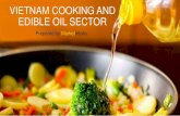 VIETNAM COOKING AND EDIBLE OIL SECTORhome.marketintello.com/data/widgets/Sample Report/Vietnam cooking... · 4 This report refers to the type of cooking and edible oil made from nuts