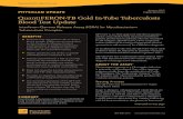 PHYSICIAN UPDATE QuantiFERON-TB Gold In-Tube … Updates Laboratory... · PeaceHealth Laboratories offers QuantiFERON-TB Gold In-Tube (QFT-GIT) testing in addition to the ... IGRA