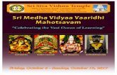 E-Mail: ssvt@ssvt.org Web Site: Sri ... · PDF fileLord Ganesha Goddess Saraswati Lord Hayagreeva Lord Dakshinamurthy Sri Medha Vidyaa Vaaridhi Mahotsavam ... 6:00 PM Sri Lakshmi Hayagreeva