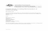Capital Works Funding Memorandum of Understanding · PDF fileCapital Works Funding Memorandum of Understanding . BETWEEN THE . Commonwealth of Australia as represented by and acting