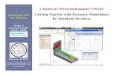 Getting Started with Dynamic Simulation M.S.  · PDF fileGetting Started with Dynamic Simulation . ...   ` Tutorials ` Youtube and   ` Inventor Assembly Models `