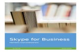 Skype for Business - Web viewThis book does not serve as a low level design for Skype for Business, ... The book has been written in English and is ... perhaps Office 365 could be