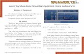 Make Your Own Game Tutorial IV: Equipment, Items, and · PDF fileMake Your Own Game Tutorial IV: Equipment, Items, ... Features are one of the new components in RPG Maker VX Ace, and