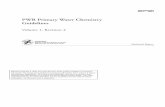 PWR Primary Water Chemistry Guidelines - Miroslav · PDF fileEPRI • 3412 Hillview Avenue, ... PWR Primary Water Chemistry Guidelines Volume 1, Revision 4 TR-105714-V1R4 Final Report,