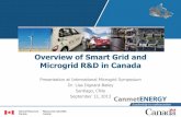 Canada - Smart Grid and Microgrid R&Dmicrogrid-symposiums.org/wp-content/uploads/2014/12/santiago... · Overview of Smart Grid and Microgrid R&D in Canada ... Metering Infrastructure