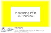 Measuring Pain in Children · PDF fileTools for Assessing Pediatric Pain in the Prehospital Setting Measuring Pain in Children ... •Wong-Baker FACES Pain Scale