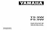 T9.9W/F9.9W Service Manual -  · PDF fileYAMAHA T9.9W F9.9W SERVICE MANUAL LIT-18616-01-83 . Title: T9.9W/F9.9W Service Manual Author: YMC, Ltd. Created Date: 1/8/2002 7:17:09 PM