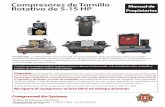 Compresores de Tornillo Manual de Rotativo de 5-15 HP rese siempre de que un profesional entrenado en aire comprimido revise el sistema de ... del compresor o las partes auxiliares