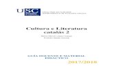 Cultura e Literatura catalás 2 - usc.es · PDF fileAdentrarse na literatura catalá no marco da literatura europea ... - Coñecer obras fundamentais da literatura catalá medieval