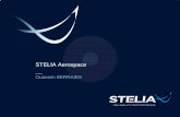 STELIA Aerospace - · PDF fileShopfloors 4 STELIA AEROSPACE TUNISIA TODAY Customers: AIRBUS SA S13/14 Lower LR FramesShell Machined Parts Location : STELIA Aerospace Tunisia is located