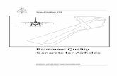Pavement Quality Concrete for Airfields - gov.uk · PDF fileThis Specification "Pavement Quality Concrete for Airfields" has been ... Bay (of Concrete) The ... Construction Joint A