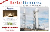 Goes Live in Myanmar - Teletimes Internationalteletimesinternational.com/documents/2014/TT_Aug_14.pdf · Goes Live in Myanmar AsiaSat 8 Successfully lifts off ... NUMBER 1 IN THE