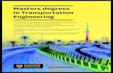 Masters degrees in Transportation Engineering · PDF fileMasters degrees in Transportation ... a research thesis. Master of Engineering Studies (MEngSt) ... Planning a public transport