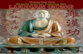 LUOHAN GONG. Shaolin Internal Training Set.chiuleun.com/wp-content/chiuleun-uploads/2011/05/Luohan-Gong.pdf · 4 History of Creation of Book “LUOHAN GONG” The history of the creation