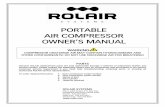 PORTABLE AIR COMPRESSOR OWNER’S MANUAL · PDF filePORTABLE . AIR COMPRESSOR. OWNER’S MANUAL . ... oil levels. Always run compressor in a level, secure position, that keeps it from