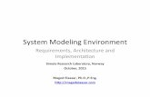 System Modeling Environment - Maged Elaasar - The …magedelaasar.com/wp-content/.../2015/10/System-Modeling-Environm… · System Modeling Environment ... model (less clicks) –