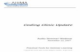 Coding Clinic Update - American Health Information ...· Coding Clinic Update AHIMA 2007 Audio Seminar Series 2 Notes/Comments/Questions The ICD-9-CM Official Guidelines for Coding