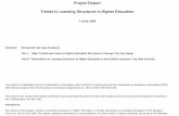 Project Report Trends in Learning Structures in Higher ... · PDF filePart I: ”Main Trends and Issues in Higher Education Structures in Europe” ... A special word of thanks is