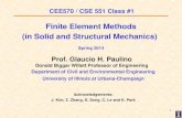Finite Element Methods (in Solid and Structural Mechanics)paulino.ce.gatech.edu/courses/cee570/2014/Class_notes/CEE570_ppt1... · Finite Element Methods (in Solid and Structural Mechanics)