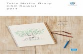 Tokio Marine Group CSR Booklet  · PDF fileTokio Marine Group CSR Booklet 2014 ... coastlines and estuarine regions in tropi- ... Nichido Risk Consulting Co., Ltd. (TRC),