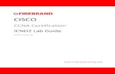 Cisco CCNA Training - ICND2 - Lab · PDF fileCCNA Certification . ICND2 Lab Guide . Version 2.0 Issue 1.01 . . 1 . ICND2 . ... Lab 3-1: Implementing EIGRP . Visual Topology Command