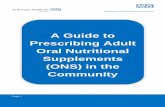 A Guide to Prescribing Adult Oral Nutritional Supplements ... Clinical Effectivenes… · Prescribing Adult Oral Nutritional Supplements (ONS) in the Community . Page 2 Contents Introduction