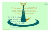 Antenna Based SDMA Schemes for Wireless Communications · PDF fileSmartwaves International Antenna Based SDMA Schemes for Wireless Communications Dr. J. R. Sanford Smart Waves International
