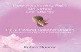 Reiki Healing Second Degree - naturallyyou.co.uk Files/Search... · to help the Reiki stay with them prolonging the benefits of the treatment. You can draw Cho-Ku-Rei just in front