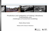 Prediction and mitigation of railway . · PDF filePrediction and mitigation of railway vibrations. ... 2011. 2. Numerical modelling ... 2 – Train-track dynamic loads 2.5D FEM- IEM