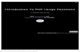Introduction To PHP Image Functionsnyphp.org/resources/gd-Library-PHP-Image-Manipulation.pdf · Introduction To PHP Image Functions by Jeff Knight of New York PHP More presentations