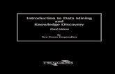 Introduction to Data Mining and Knowledge Discoveryhqxu/stat19/intro-dm.pdf · Introduction to Data Mining and Knowledge Discovery, Third Edition ... Logistic regression ... Introduction