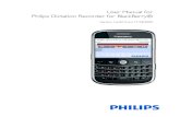 User Manual for Philips Dictation Recorder for BlackBerry®speakeasysolutions.com/wp-content/uploads/2011/07/20091118-Philip… · User Manual for Philips Dictation Recorder for ...