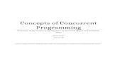 Concepts of Concurrent Programming - Stefan Heulesummaries.stefanheule.com/download/ccc-src.docx  · Web viewConcepts of Concurrent Programming. ... such as keyboards or word processers