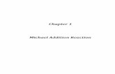 Chapter 1 Michael Addition Reaction - Shodhganga - …shodhganga.inflibnet.ac.in/bitstream/10603/4735/11/11_chapter 1.pdf · Chapter 1 Michael Addition Reaction . 1 ... This chapter